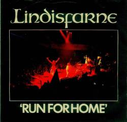 Lindisfarne : Run for Home